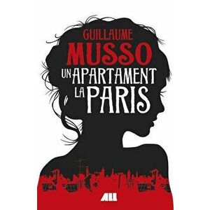 Un apartament la Paris - Guillaume Musso imagine