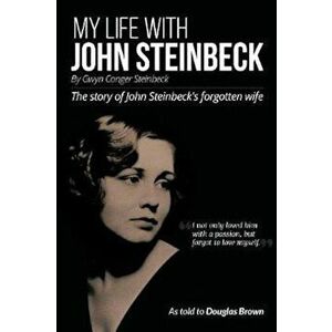 My Life With John Steinbeck - Douglas Brown imagine