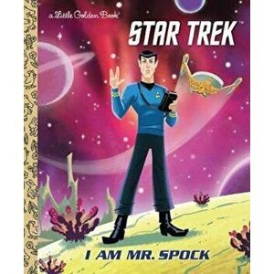 I Am Mr. Spock - Elizabeth Schaefer imagine