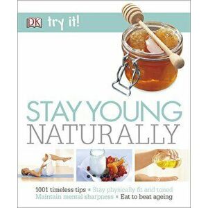Stay Young Naturally - *** imagine