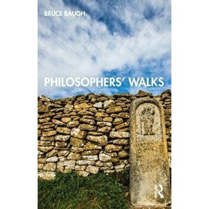 Philosophers' Walks, Paperback - Bruce Baugh imagine