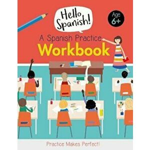 Spanish Practice Workbook - Sam Hutchinson imagine