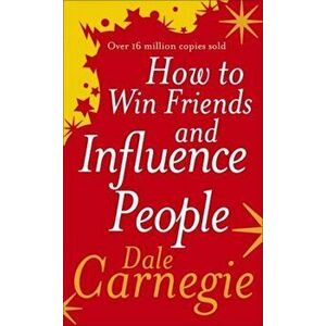 How to Win Friends and Influence People - Dale Carnagie imagine