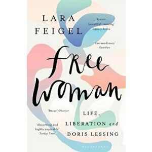 Free Woman - Lara Feigel imagine