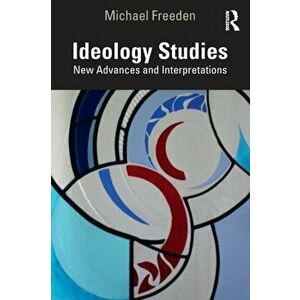 Ideology Studies. New Advances and Interpretations, Paperback - *** imagine