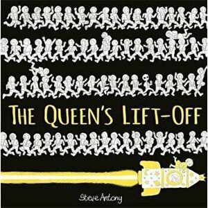 Queen's Lift-Off - Steve Antony imagine