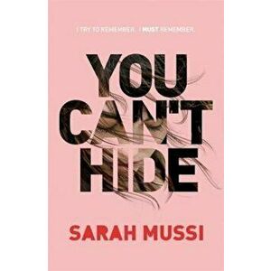 You Can't Hide - Sarah Mussi imagine