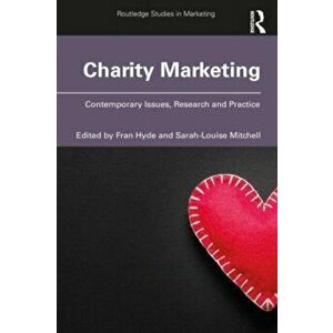 Charity Marketing. Contemporary Issues, Research and Practice, Paperback - *** imagine