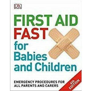 First Aid Fast for Babies and Children - *** imagine