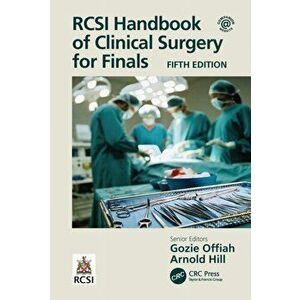 RCSI Handbook of Clinical Surgery for Finals. 5 New edition, Paperback - *** imagine