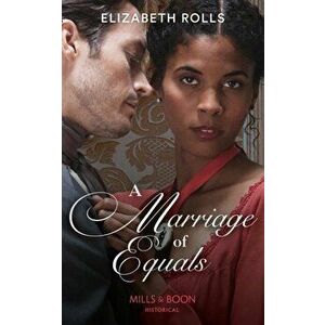 Marriage Of Equals, Paperback - Elizabeth Rolls imagine