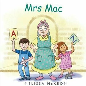 Mrs Mac, Paperback - Melissa Mckeon imagine