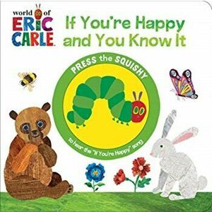 World of Eric Carle: If You're Happy and You Know It, Board book - Pi Kids imagine