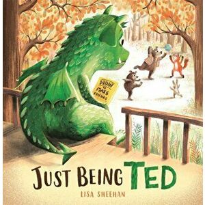 Just Being Ted, Paperback - Lisa Sheehan imagine