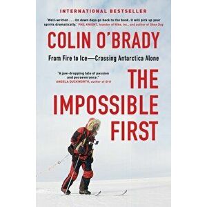 Impossible First, Paperback - Colin O'Brady imagine