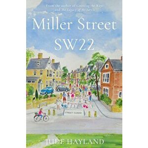 Miller Street SW22, Paperback - Jude Hayland imagine
