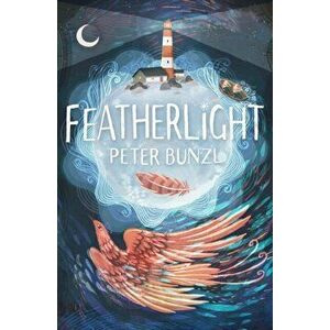Featherlight, Paperback - Peter Bunzl imagine
