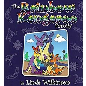 Rainbow Kangaroo Family, Paperback - Linda Wilkinson imagine