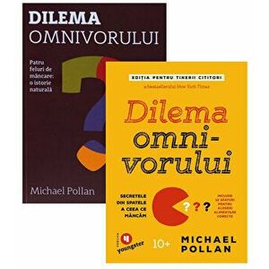 Pachet Dilema omnivorului pentru adulti si tineri cititori - Michael Pollan imagine