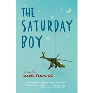 Saturday Boy, Hardcover - David Fleming imagine