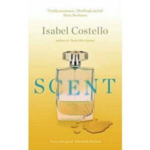 Scent, Paperback - Isabel Costello imagine