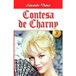 Contesa de Charny vol 3 - Alexandre Dumas imagine
