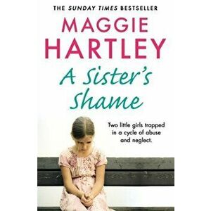 Sister's Shame, Paperback - Maggie Hartley imagine