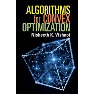 Algorithms for Convex Optimization, Paperback - *** imagine