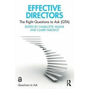 Effective Directors. The Right Questions to Ask (QTA), Paperback - *** imagine