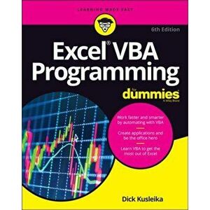 Excel VBA Programming For Dummies, 6th Edition, Paperback - D Kusleika imagine