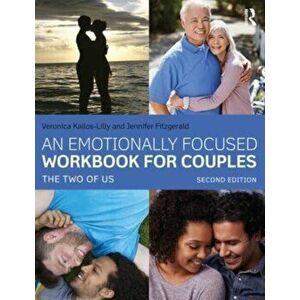 An Emotionally Focused Workbook for Couples. The Two of Us, 2 New edition, Paperback - *** imagine