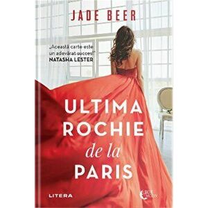Ultima rochie de la Paris - Jade Beer imagine