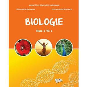 Biologie. Clasa a VII-a - Iuliana Alina-Sprincenea, Florina-Claudia Ghitulescu imagine