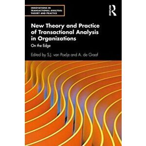 New Theory and Practice of Transactional Analysis in Organizations. On the Edge, Paperback - *** imagine