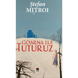 Goarna lui Tuturuz - Stefan Mitroi imagine