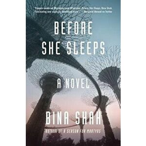 Before She Sleeps, Paperback - Bina Shah imagine