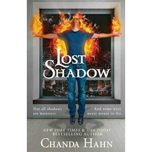 Lost Shadow, Paperback - Chanda Hahn imagine