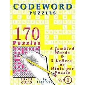 Codeword Puzzles: 170 Puzzles, Volume 1 - John Oga imagine