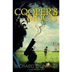 Cooper's Moon - Richard C. Conrath imagine