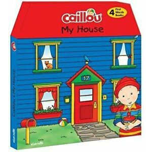 Caillou, My House: 4 Chunky Board Books to Learn New Words - Anne Paradis imagine