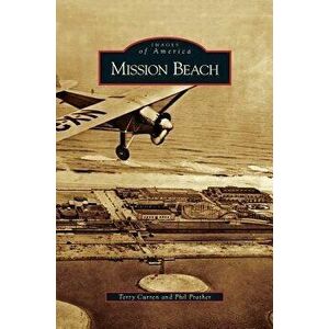 Mission Beach, Hardcover - Terry Curren imagine