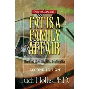 Fat Is a Family Affair, Paperback - Judi Hollis imagine