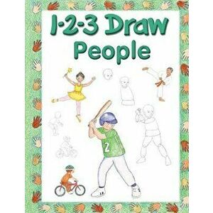 123 Draw People: A Step by Step Drawing Guide for Young Artists, Paperback - Freddie Levin imagine