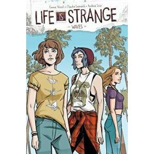 Life Is Strange Volume 2, Paperback - Emma Vieceli imagine