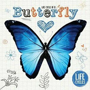 Life Cycle of a Butterfly, Hardcover - Grace Jones imagine