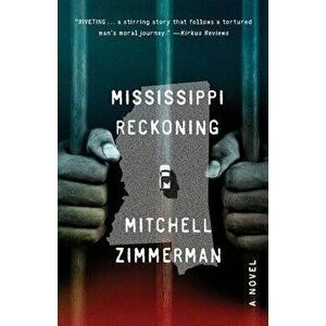 Mississippi Reckoning, Paperback - Mitchell Zimmerman imagine