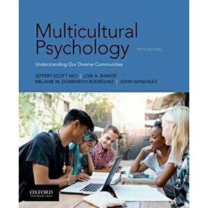 Multicultural Psychology, Paperback - Jeffery Scott Mio imagine