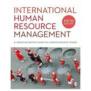 International Human Resource Management, Paperback - B. Sebastian Reiche imagine