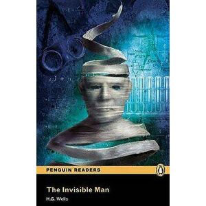Invisible Man, The, Level 5, Penguin Readers, Paperback - H. G. Wells imagine