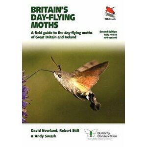 Britain's Day-Flying Moths: A Field Guide to the Day-Flying Moths of Great Britain and Ireland, Fully Revised and Updated Second Edition, Paperback - imagine